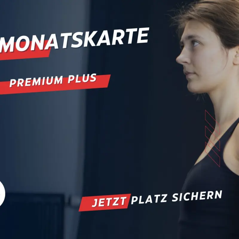 Monatskarte PREMIUM PLUS